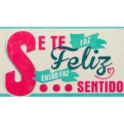 Ímane Retro "Se te faz feliz" Ref. MMP 120