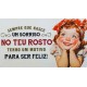 Ímane Retro "Motivo Para Ser Feliz" Ref. MMP 173